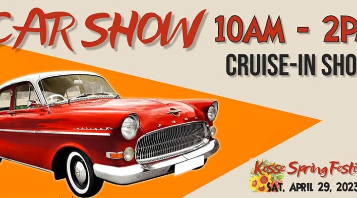 Kosse Spring Festival & Car Show