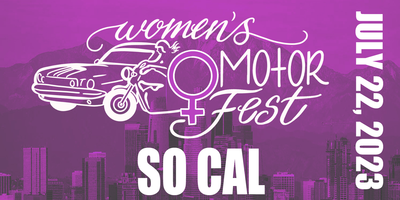 Women's Motor Fest SoCal Car Show Radar