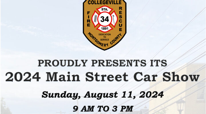 Collegeville Fire Company Annual Main Street Car Show