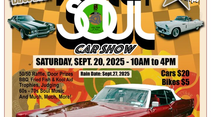 12th Annual I Know You Got Soul Car Show