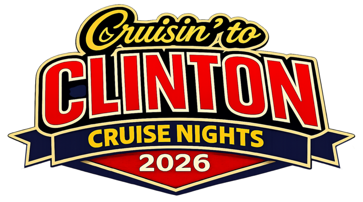 Cruisin to Clinton June 13th 2026 Cruise MNight