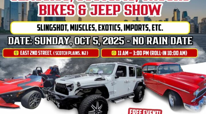 SCOTCH PLAINS DAY: CLASSICS, CUSTOMS, TRUCKS, BIKES & JEEP SHOW and Block Party