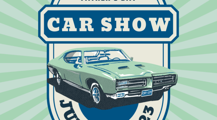 Father’s Day Festival & Car Show