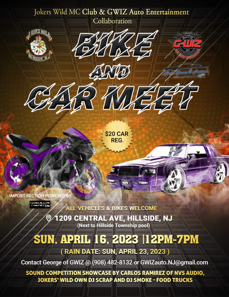 BIKE AND CAR MEET GWIZ Auto Entertainment AND Jokers Wild MC Club