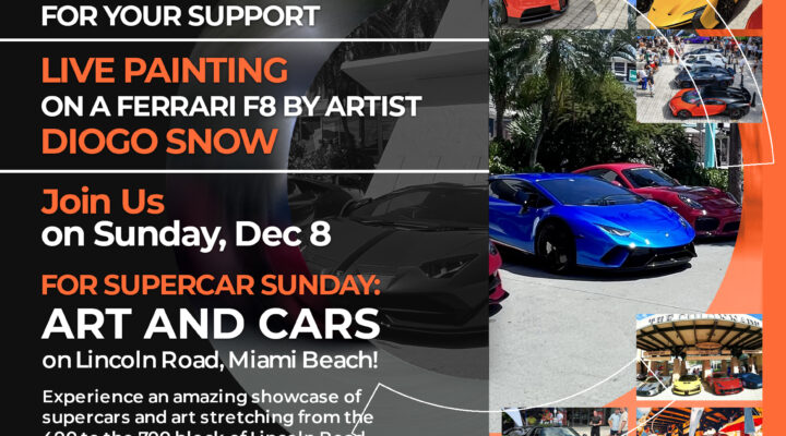 Supercar Sunday Art & Cars Lincoln Rd. Miami Beach