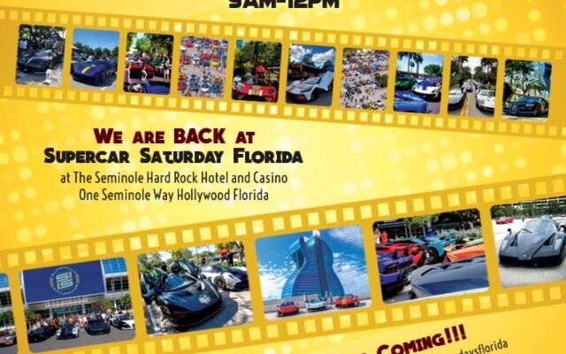 Supercar Saturdays Florida at the Seminole Hard Rock Hotel Hollywood Florida