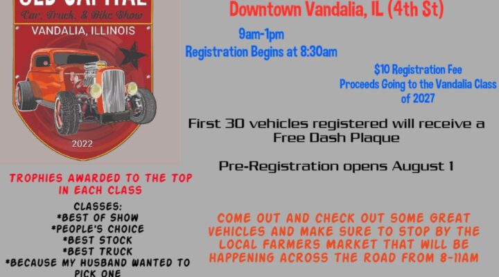 Old Capital Car, Truck, Bike Show – October 8th Vandalia, IL