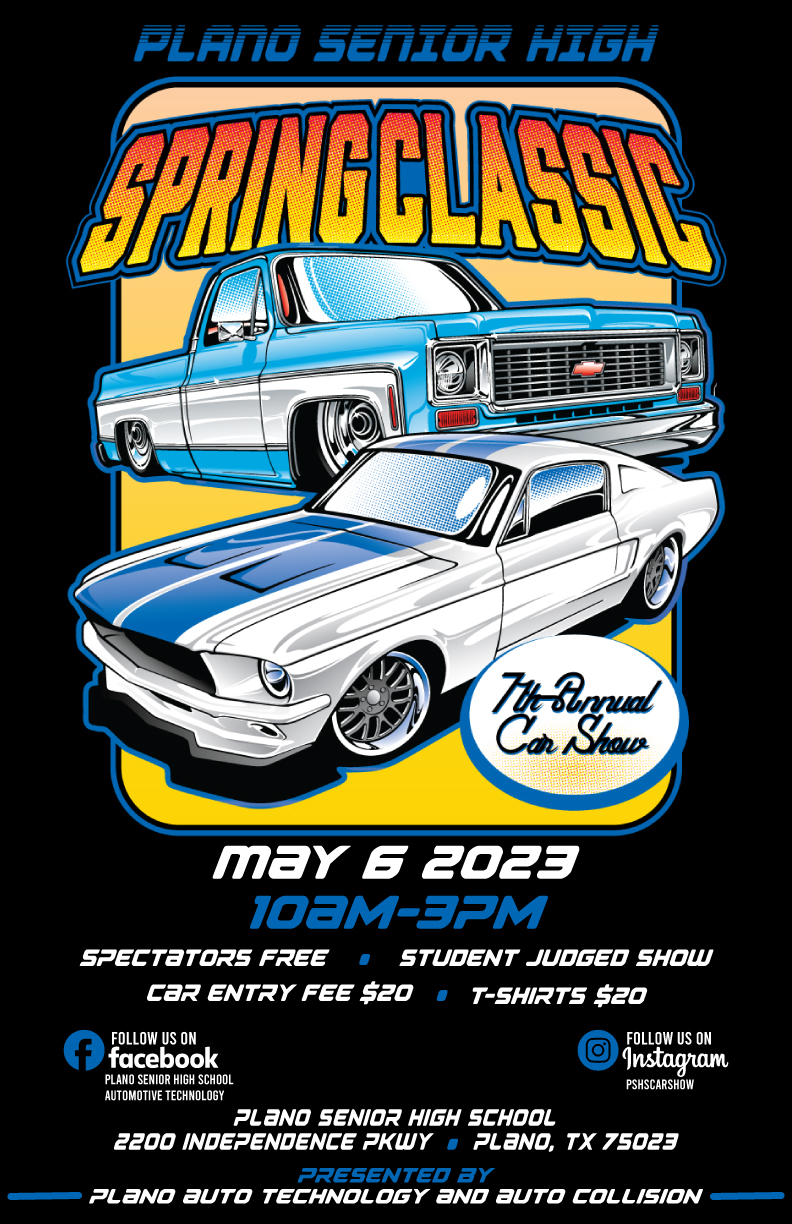 7th Annual Plano Senior High School Spring Classic Car Show Car Show