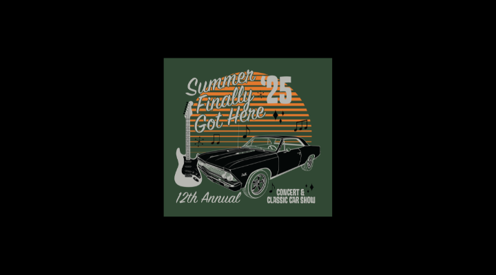 Summer Finally Got Here Concert & Classic  Car Show