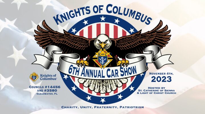Clearwater Knights of Columbus 6th Annual CAR SHOW