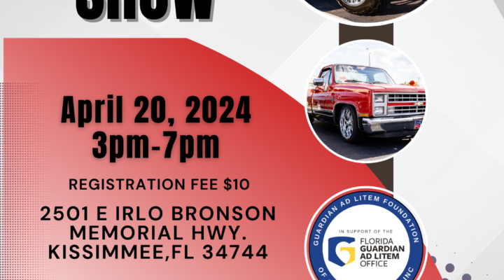 Guardian ad Litem Foundation of Osceola County Car & Truck Show